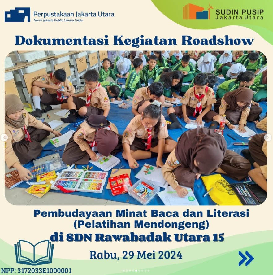 Roadshow Workshop Membaca Bersama Suku Dinas Perpustakaan Dan Kearsipan Kota Administrasi Jakarta Utara